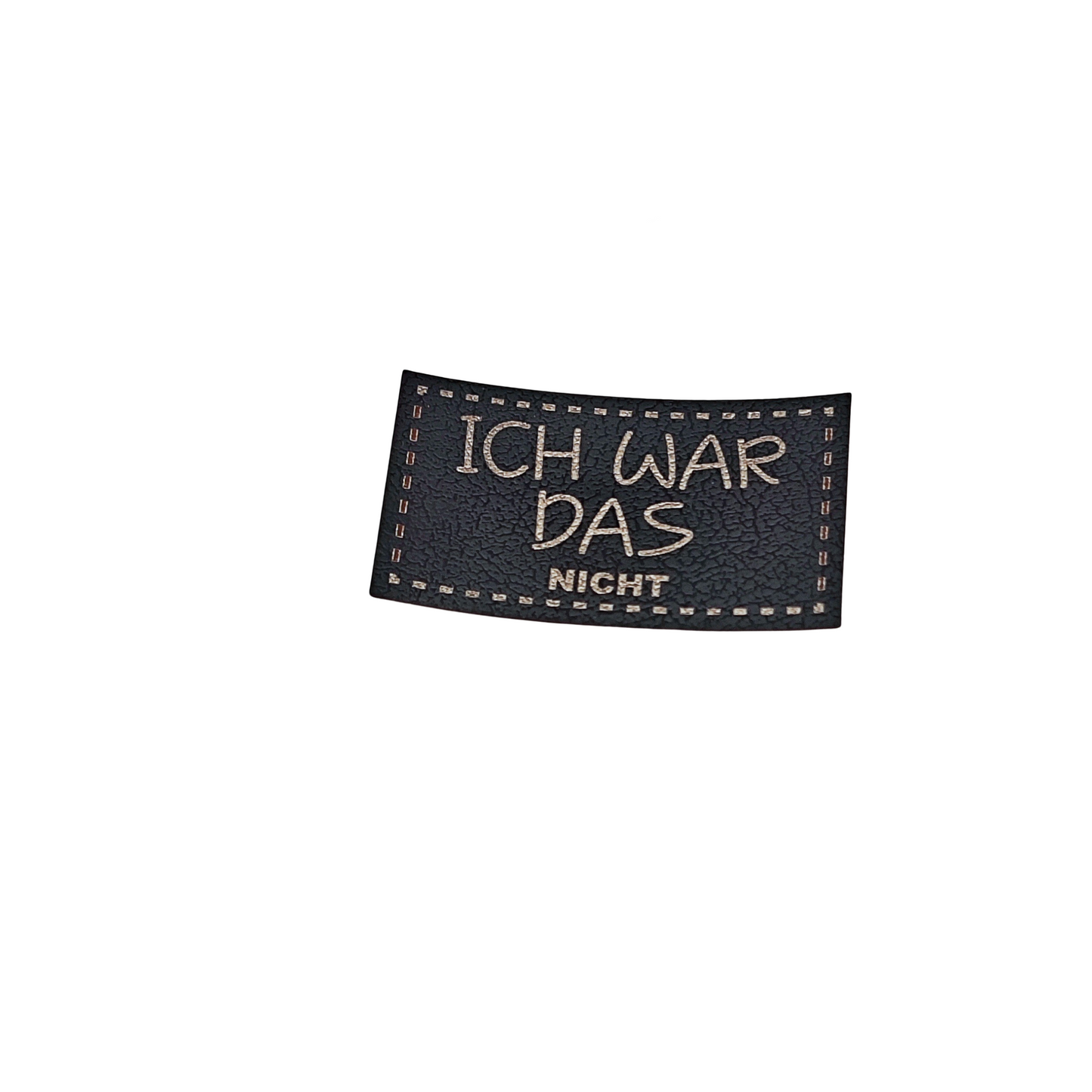 Aufnäher Label CRAZY "ICH WAR DAS NICHT" schwarz aus Kunstleder