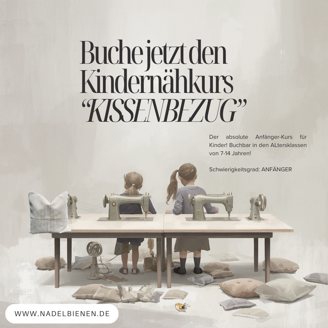 NÄHKURS KINDER "KISSENBEZUG" (7 - 14 Jahre)