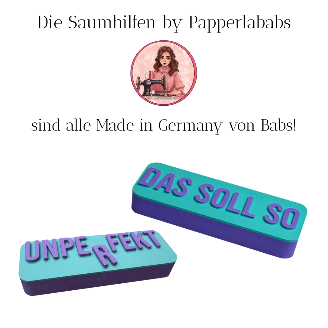 Papperlababs Saumhilfe "das soll so"